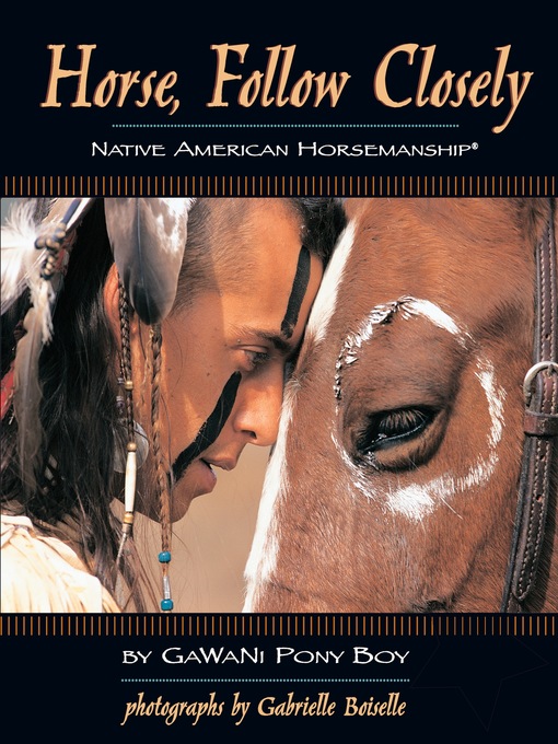 Title details for Horse, Follow Closely by Gawani Pony Boy - Wait list